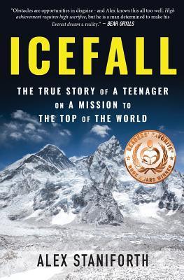 Icefall - The True Story Of A Teenager On A Mission To The Top Of The World