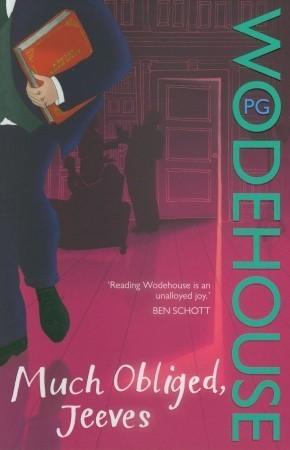 Much Obliged, Jeeves : (Jeeves & Wooster) - Thryft
