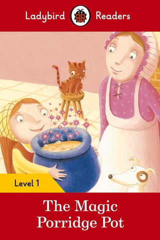 The Magic Porridge Pot - Ladybird Readers Level 1 - Thryft