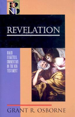 Revelation (Baker Exegetical Commentary on the New Testament)