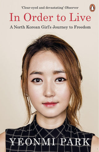 In Order To Live : A North Korean Girl's Journey to Freedom - Thryft