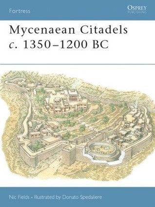 Mycenaean Citadels C. 1350-1200 BC - Fortress - Thryft