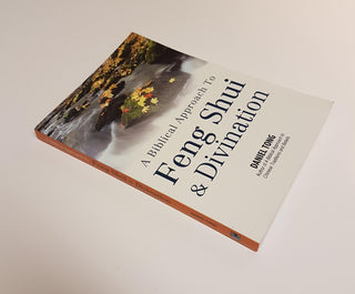A Biblical Approach to Feng Shui and Divination