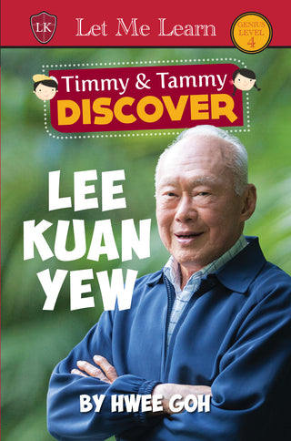 Timmy & Tammy Discover Lee Kuan Yew