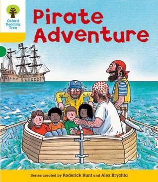 Oxford Reading Tree: Stage 5: Storybooks: Pirate Adventure
