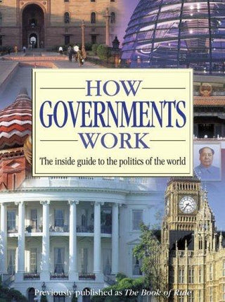 How Governments Work