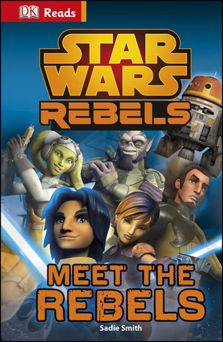 Meet the Rebels - Star Wars Rebels