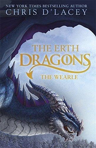 The Erth Dragons: The Wearle : Book 1