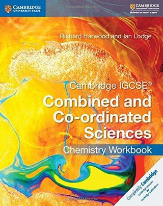 Cambridge IGCSE Combined and Co-Ordinated Sciences Chemistry Workbook - Cambridge International IGCSE - Thryft