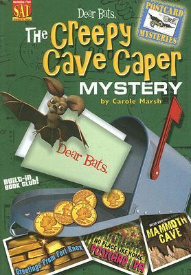 Dear Bats: The Creepy Cave Caper Mystery