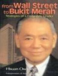 From Wall Street to Bukit Merah: Strategies of a corporate leader - Thryft