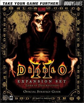 Diablo II : Lord of Destruction Official Strategy Guide