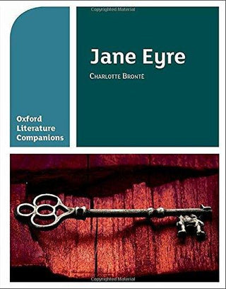 Oxford Literature Companions: Jane Eyre : With all you need to know for your 2021 assessments - Thryft