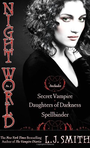 Night World #01 : Secret Vampire/Daughters of Darkness/Spellbinder