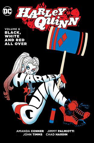 Harley Quinn, Volume 6: Black, White and Red All Over - Thryft