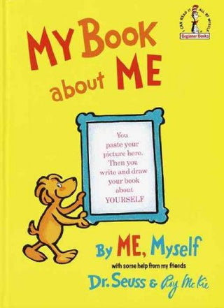 My Book About Me by Me, Myself