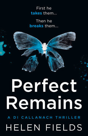 Perfect Remains: A DI Callanach Thriller