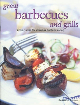 Great Barbeque and Grill Recipes