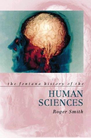 The Fontana History of the Human Sciences - Thryft