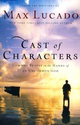 Cast Of Characters: Common People In The Hands Of An Uncommon God - Thryft