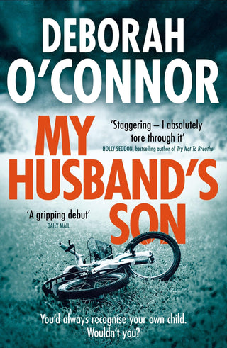My Husband's Son - A Chilling Psychological Thriller With A Twist You Won't See Coming