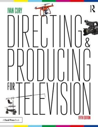 Directing and Producing for Television : A Format Approach - Thryft