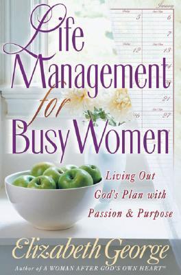 Life Management for Busy Women