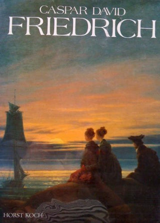 Caspar David Friedrich