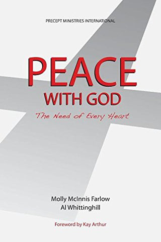 Peace With God, The Need of Every Heart