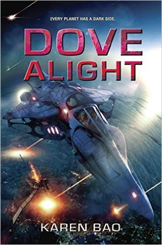 Dove Alight: The Dove Chronicles
