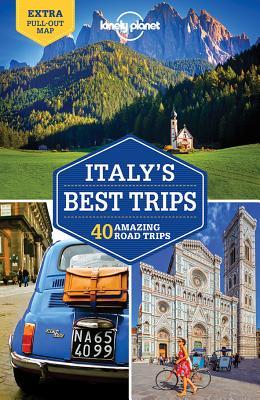 Italy's Best Trips: 40 Amazing Road Trips