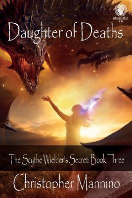 Daughter of Deaths					The Scythe Wielder's Secret - Thryft