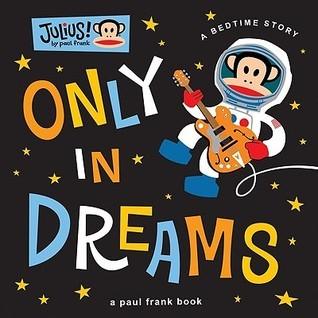 Only In Dreams - A Bedtime Story - Thryft