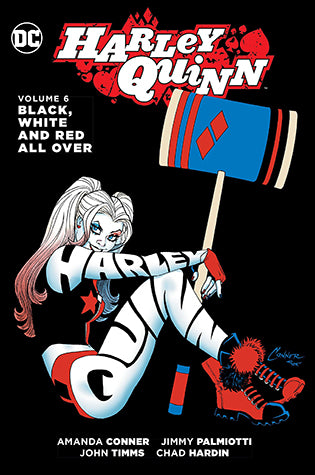 Harley Quinn, Volume 6: Black, White and Red All Over