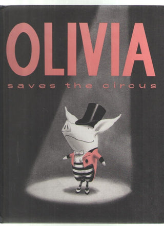 Olivia Saves The Circus - Thryft