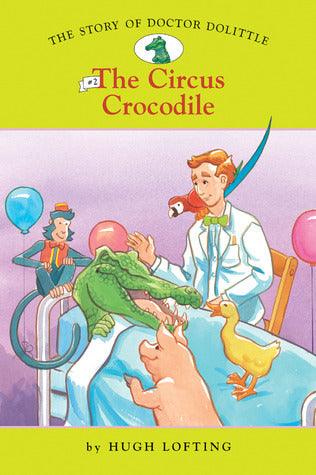 The Circus Crocodile - Thryft