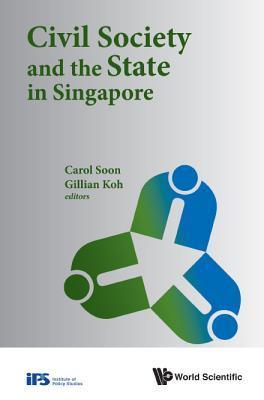 Civil Society And The State In Singapore - Thryft