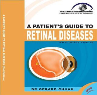 A Patient's Guide to Retinal Diseases