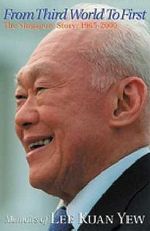 The Singapore Story : Memoirs of Lee Kuan Yew