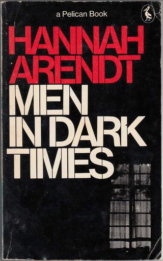 Men in Dark Times