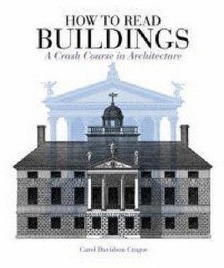 How to Read Buildings					A Crash Course in Architecture
							- How to Read - Thryft