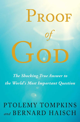 Proof of God - The Shocking True Answer to the World’s Most Important Question - Thryft