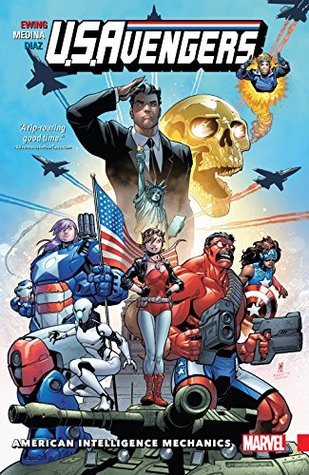 U.S.Avengers Vol. 1 - American Intelligence Mechanics