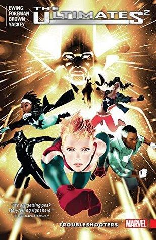 The Ultimates², Vol. 1: Troubleshooters