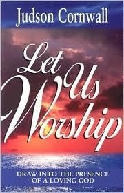 Let Us Worship