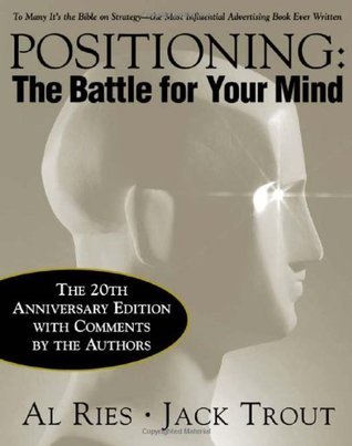 Positioning: The Battle for Your Mind, 20th Anniversary Edition