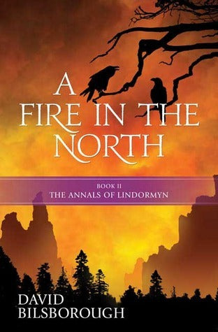 A Fire in the North - Annals of Lindormyn