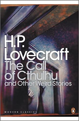 The Call of Cthulhu and Other Weird Stories