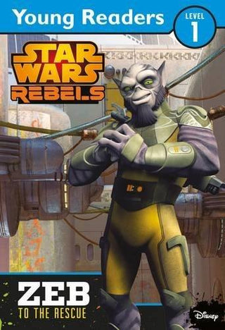 Star Wars Rebels: Zeb to the Rescue : Star Wars Young Readers - Thryft