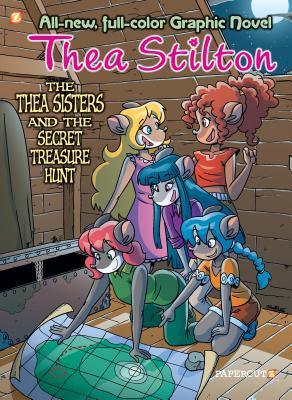 Thea Stilton Graphic Novels #8: : The Thea Sisters and the Secret Treasure Hunt - Thryft